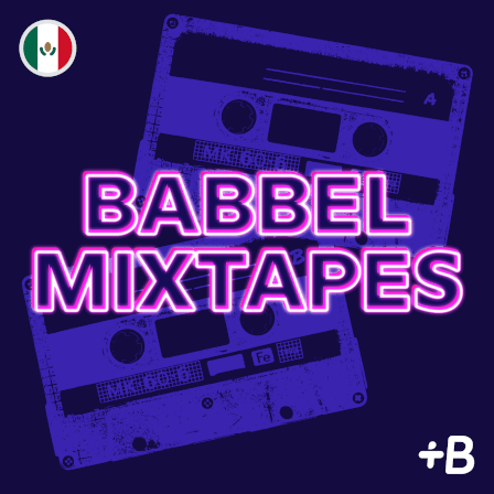 Babbel Mixtapes